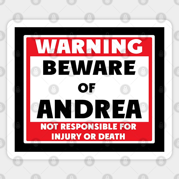 Beware of Andrea Sticker by BjornCatssen